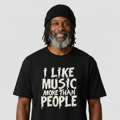 I Like Music More Than People T-Shirt