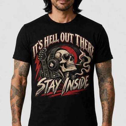 Its Hell Out There Tshirt