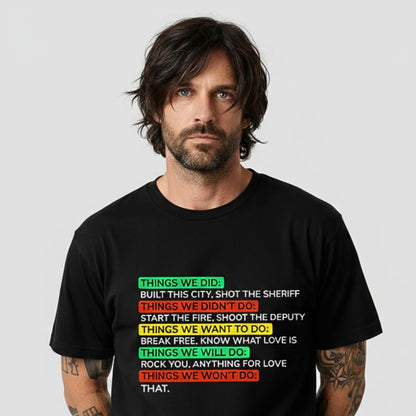 Things We Did T-Shirt